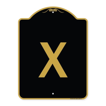 Signmission Designer Series Sign-Sign W/ Letter X, Black & Gold Aluminum Sign, 24" L, 18" H, BG-1824-22918 A-DES-BG-1824-22918